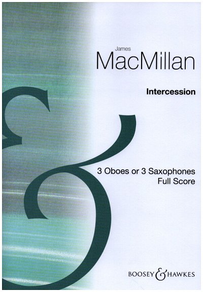 J. MacMillan: Intercession (Part.)