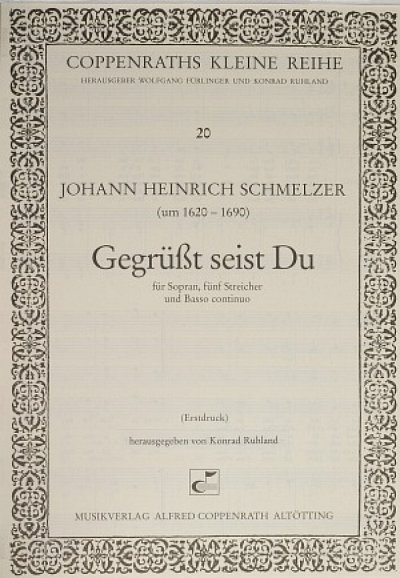 J.H. Schmelzer: Gegruesset Seist Du