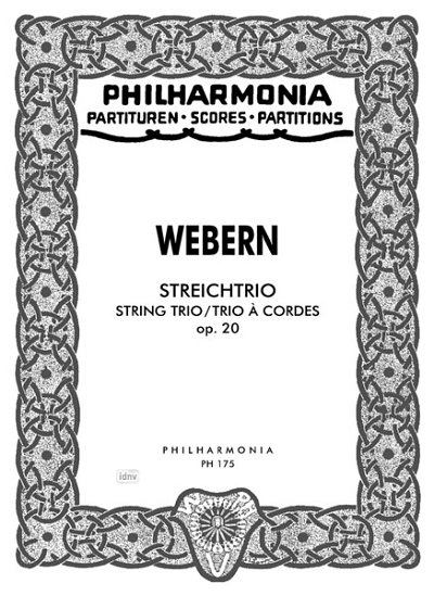 A. Webern: Streichtrio op. 20 