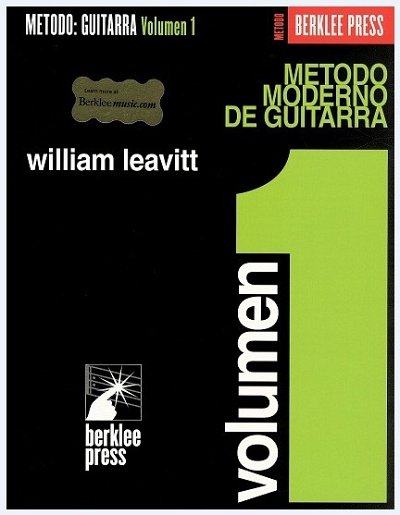 W. Leavitt: Metodo Moderno De Guitarra (Volumen 1)