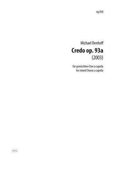 M. Denhoff: Credo Op 93a (2003)
