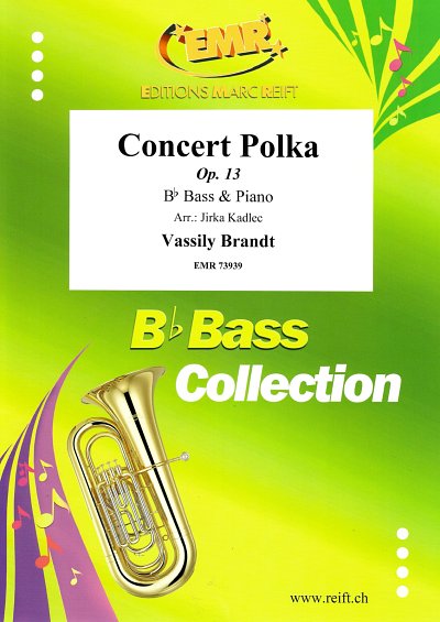 DL: V. Brandt: Concert Polka, TbBKlav