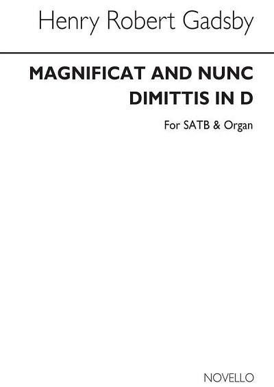 Magnificat And Nunc Dimittis In D (SATB), GchOrg (Chpa)
