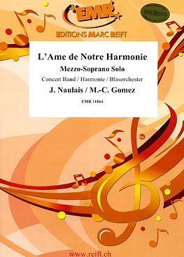 J. Naulais y otros.: L'Ame de Notre Harmonie