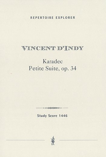V. d'Indy: Karadec. Petite Suite op. 34