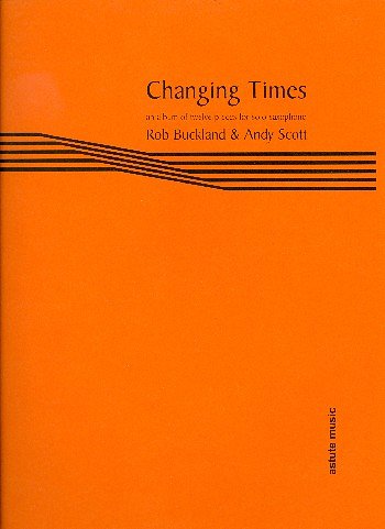 R. Buckland: Changing Times