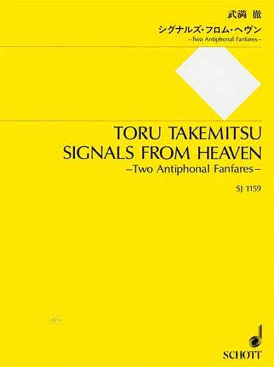 T. Takemitsu: Signals from Heaven  (Stp)