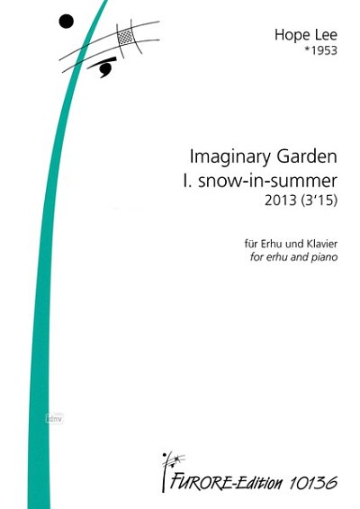 H. Lee: Imaginary Garden I. snow-in-summer, Lt/VlKlv (Part.)