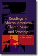 Readings in African American Church Music &Worship