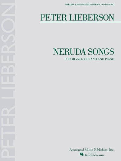 P. Lieberson: Neruda Songs