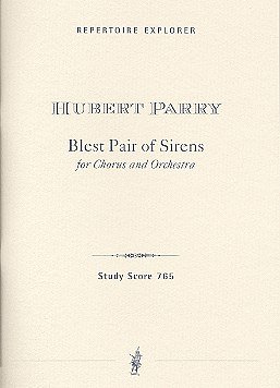 C.H. Parry: Blest Pair of Sirens, Gch8Orch (Stp)