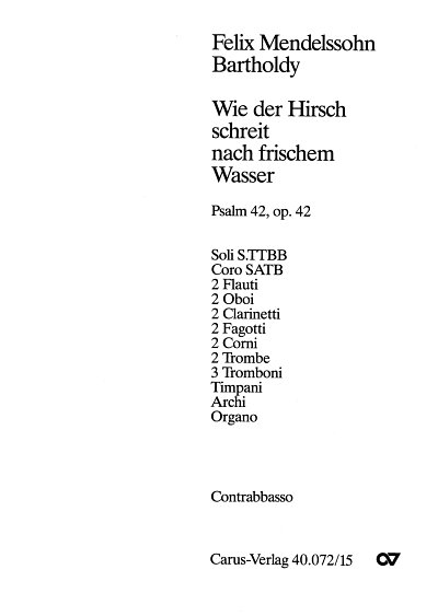 F. Mendelssohn Barth: Der 42. Psalm op. 4, 5GesGchOrchO (KB)