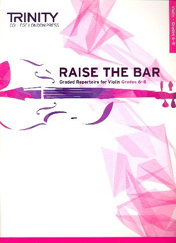 Raise The Bar - Grade 6-8, Viol