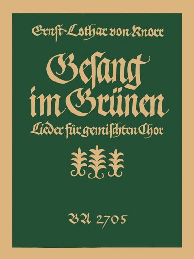 K.E. von: Gesang im Grünen (1951), GCh4 (Chpa)