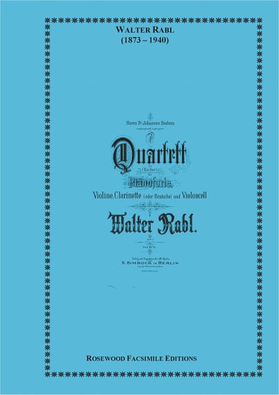 Walter Rabl: Quartet, Op. 1