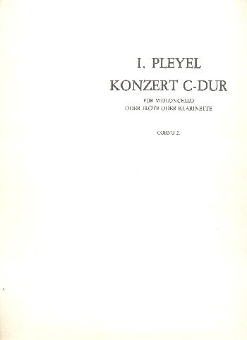 I.J. Pleyel: Konzert C-Dur für Violonce, Vc/Fl/KlOrch (HARM)