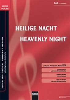 J.F. Reichardt: Heilige Nacht, Gch3 (Chpa)