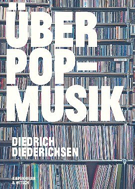 D. DIEDRICH: Ueber Pop-Musik  