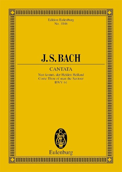 DL: J.S. Bach: Kantate Nr. 61 (Adventus Christi) (Stp)