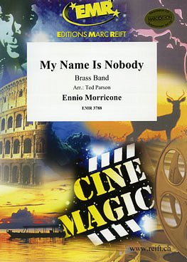 E. Morricone: My Name Is Nobody, Brassb