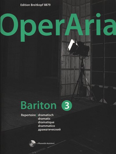 OperAria 3 -  Bariton (dramatisch), GesKlav (+CD)