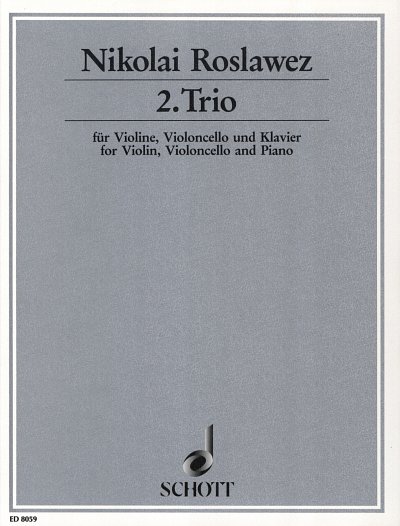 N. Roslawez: 2. Trio , VlVcKlv (KlavpaSt)