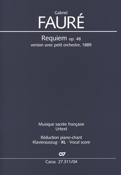 G. Fauré: Requiem op. 48, 2GsGchOrchOr (KAXL)