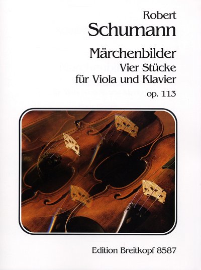 R. Schumann: Maerchenbilder Op 113