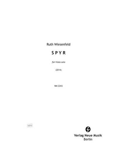 R. Wiesenfeld: SPYR Viola solo (2014)