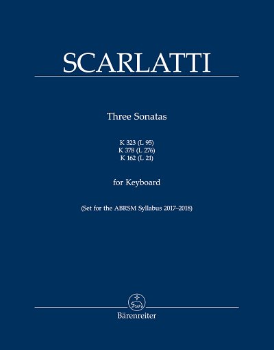 D. Scarlatti: Drei Sonaten K 323 (L 95), K 378 (L 276), Klav