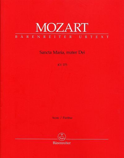 W.A. Mozart: Sancta Maria, mater Dei KV 273, GchStrBc (Part)