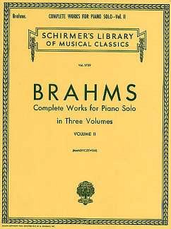 J. Brahms: Complete Works For Piano Solo Volume 2, Klav