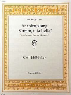 C. Millöcker: Anzoletto und Estrella (