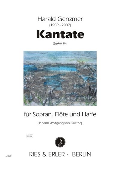 H. Genzmer: Kantate Sopran, Flöte und Harfe GeWV 94 (2006)