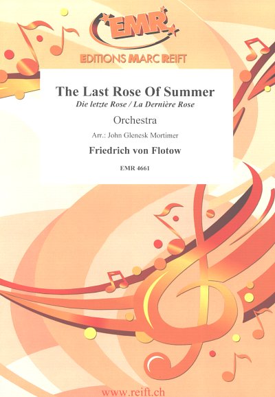 F. v. Flotow: Die letzte Rose, Sinfo (Pa+St)