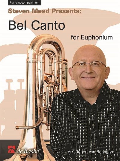 S. Mead: Bel Canto for Euphonium - Piano Ac, Euph (Klavbegl)