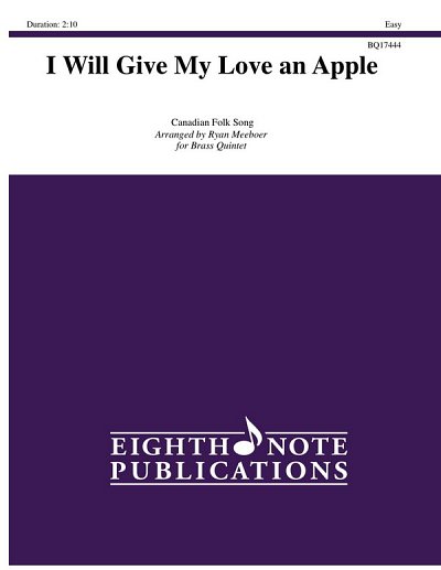 I Will Give My Love an Apple, 5Blech (Pa+St)