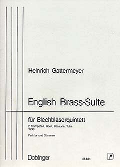 H. Gattermeyer: English Brass-Suite
