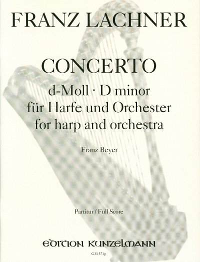 F. Lachner: Concerto d-Moll, HrfOrch (Part.)