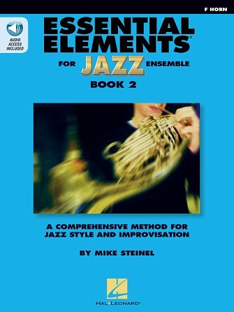M. Steinel: Essential Elements for Jazz Ensem, Hrn (+medonl)