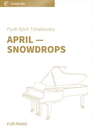 DL: P.I. Tschaikowsky: April _ Snowdrops, Klav