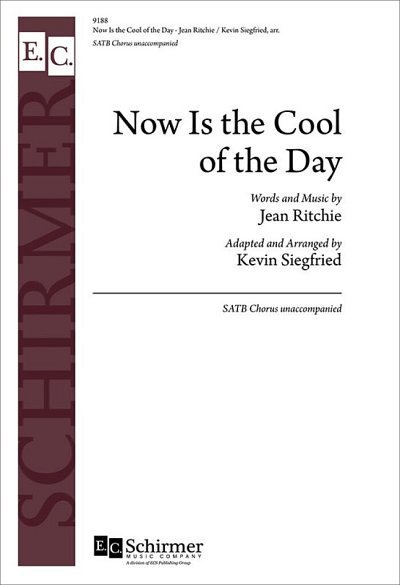 J. Ritchie: Now Is the Cool of the Day