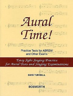 D. Turnbull: Aural Time! Easy Sight Singing Practice (Bu)