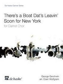 G. Gershwin: There's a Boat Dat's Leavin' Soon for N (Pa+St)