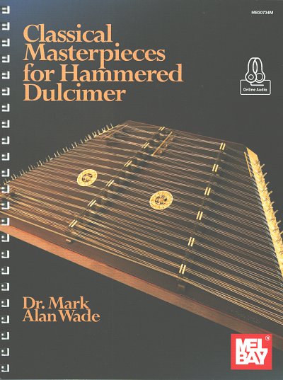 M.A. Wade: Classical Materpieces for Hamme, Hack (+OnlAudio)