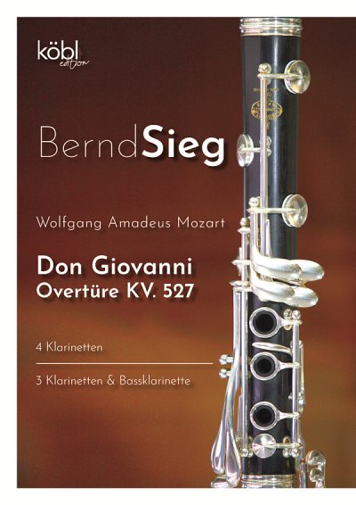 W.A. Mozart: Ouvertüre zu Don Giovanni KV 527, 4Klar (Pa+St)
