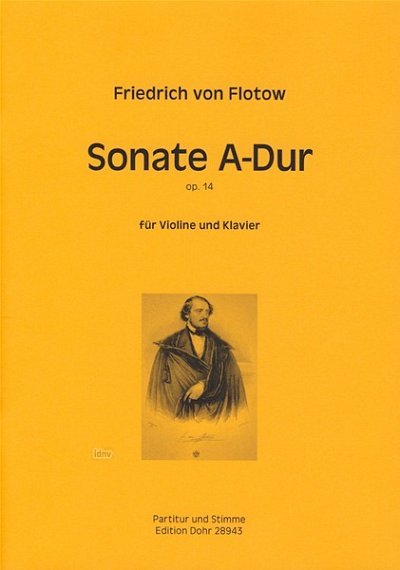 F. v. Flotow: Sonate A-Dur op.14, VlKlav (PaSt)