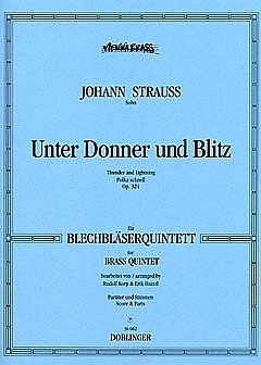 J. Strauss (Sohn): Unter Donner + Blitz Op 324 Polka Vienna 