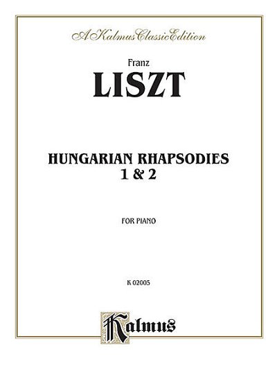 F. Liszt: Ungarische Rhapsodie 1 + 2