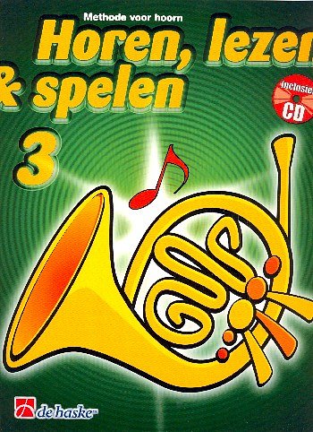 M. Oldenkamp: Horen, lezen & spelen 3, Hrn (+CD)